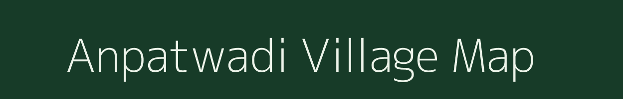 Anpatwadi village map in Maharashtra