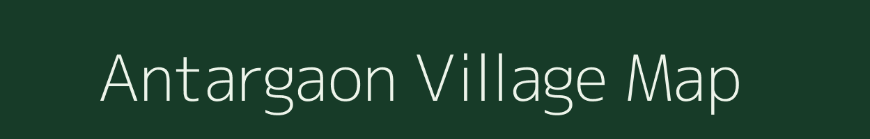 Antargaon village map in Maharashtra