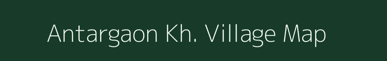 Antargaon Kh. village map in Maharashtra