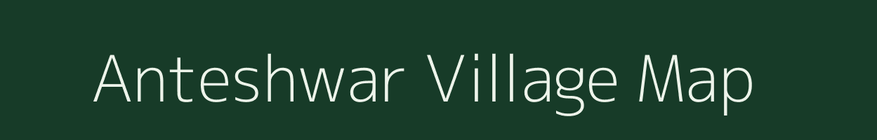 Anteshwar village map in Maharashtra