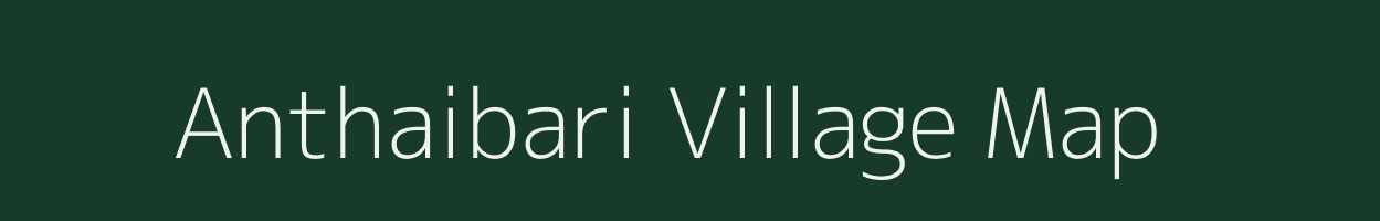 Anthaibari village map in Assam