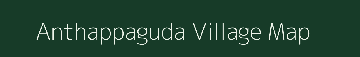 Anthappaguda village map in Andhra Pradesh