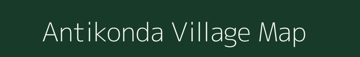 Antikonda village map in Andhra Pradesh