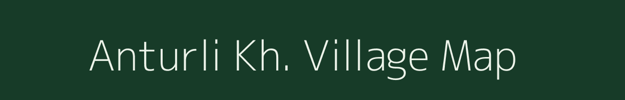 Anturli Kh. village map in Maharashtra