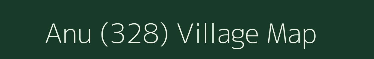 Anu (328) village map in Himachal Pradesh