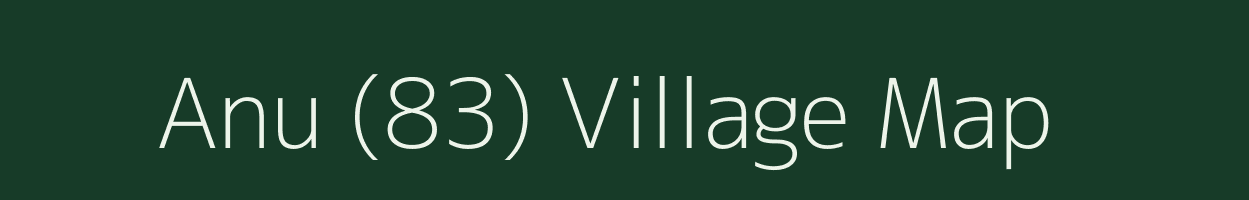 Anu (83) village map in Himachal Pradesh