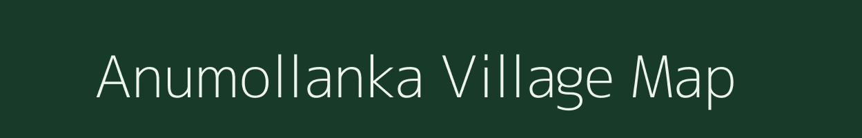 Anumollanka village map in Andhra Pradesh