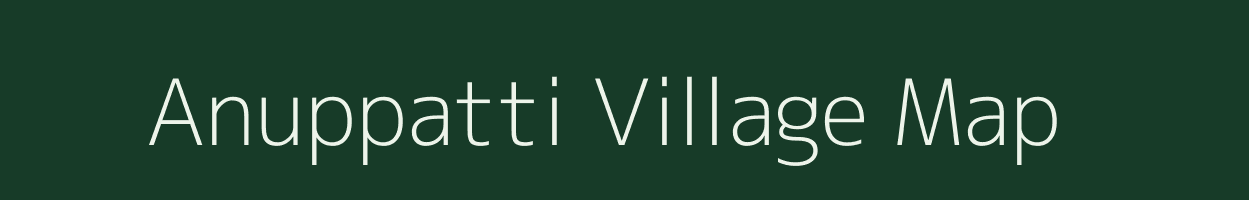 Anuppatti village map in Tamil Nadu