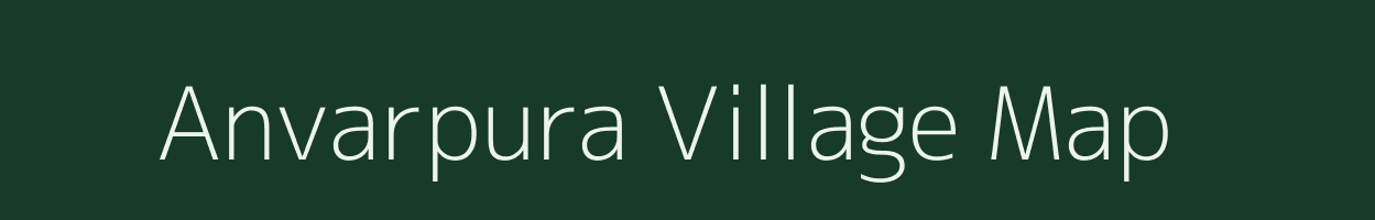 Anvarpura village map in Gujarat