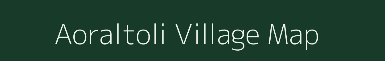 Aoraltoli village map in Assam