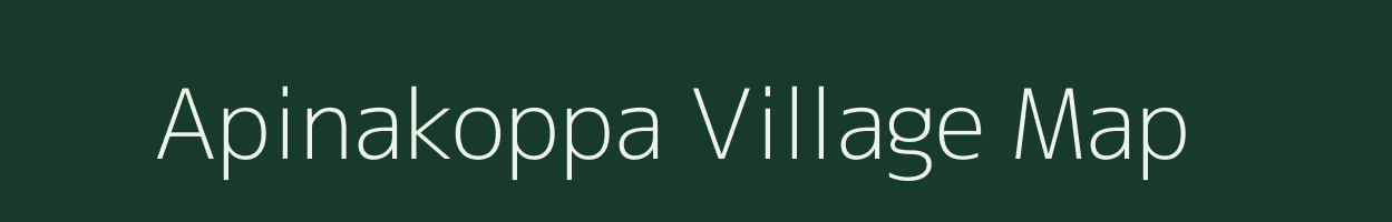 Apinakoppa village map in Karnataka