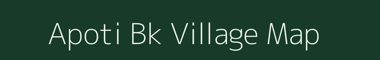 Apoti Bk village map in Maharashtra