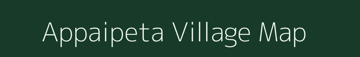 Appaipeta village map in Andhra Pradesh