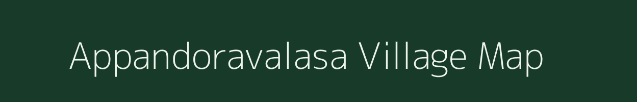 Appandoravalasa village map in Andhra Pradesh