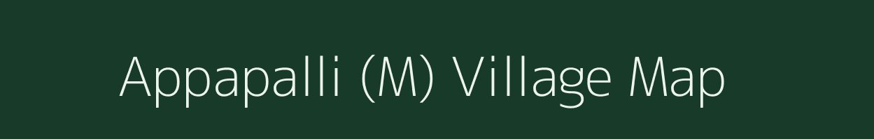 Appapalli (M) village map in Maharashtra