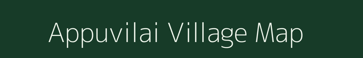 Appuvilai village map in Tamil Nadu