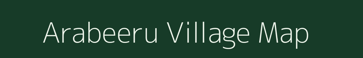 Arabeeru village map in Andhra Pradesh