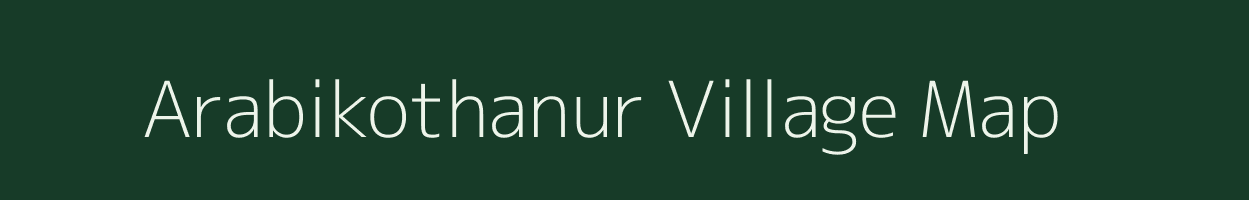 Arabikothanur village map in Karnataka