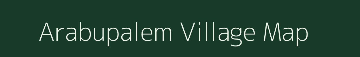 Arabupalem village map in Andhra Pradesh