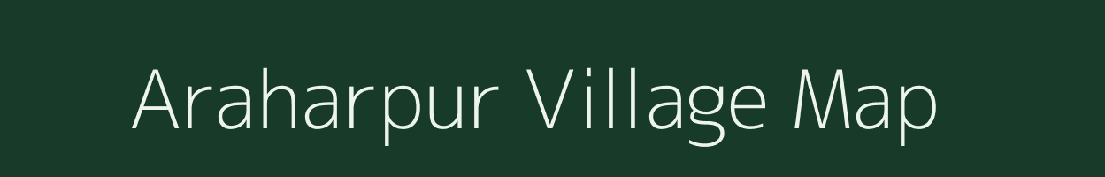 Araharpur village map in Uttar Pradesh