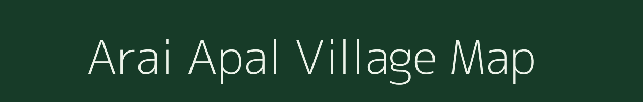 Arai Apal village map in Meghalaya