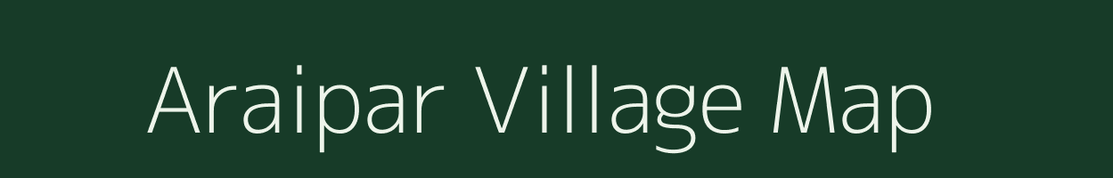 Araipar village map in Uttar Pradesh