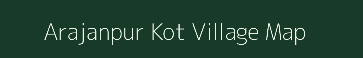 Arajanpur Kot village map in Gujarat