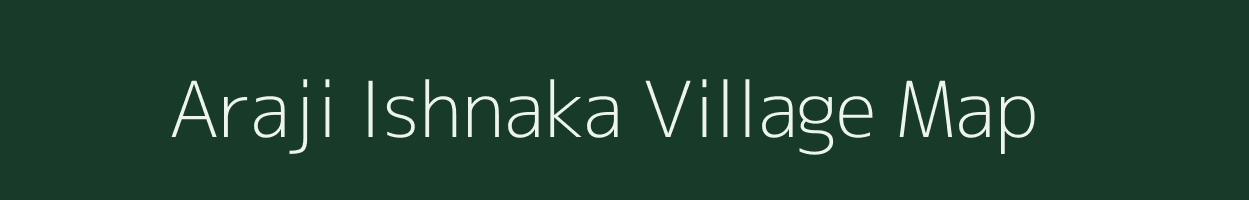 Araji Ishnaka village map in Rajasthan