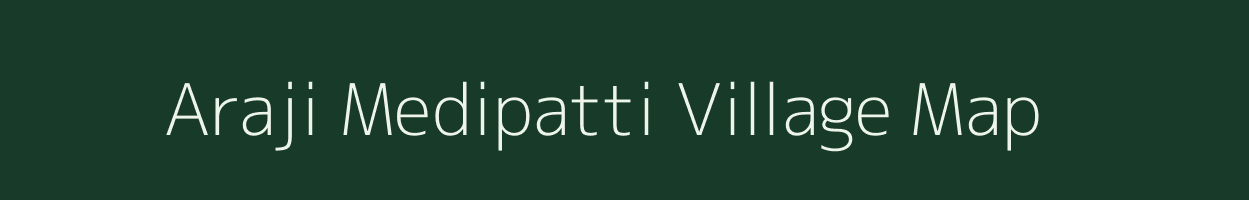 Araji Medipatti village map in Uttar Pradesh