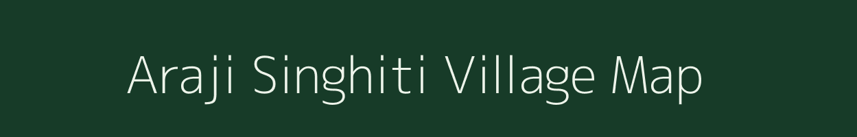 Araji Singhiti village map in Uttar Pradesh