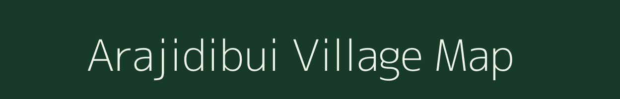 Arajidibui village map in Uttar Pradesh