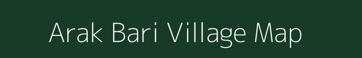 Arak Bari village map in West Bengal