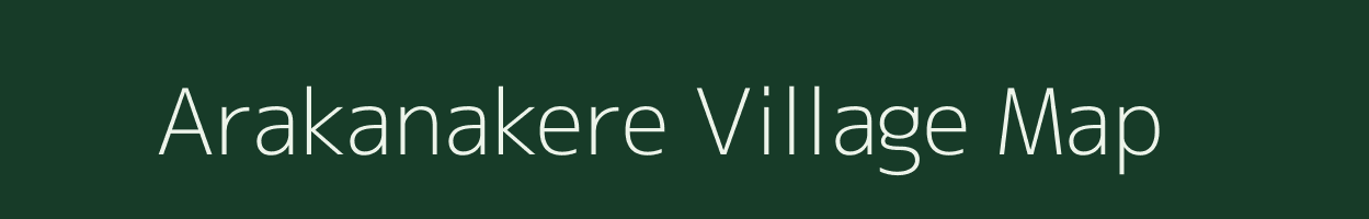 Arakanakere village map in Karnataka