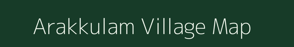 Arakkulam village map in Kerala