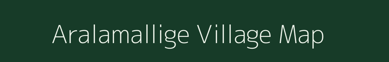 Aralamallige village map in Karnataka