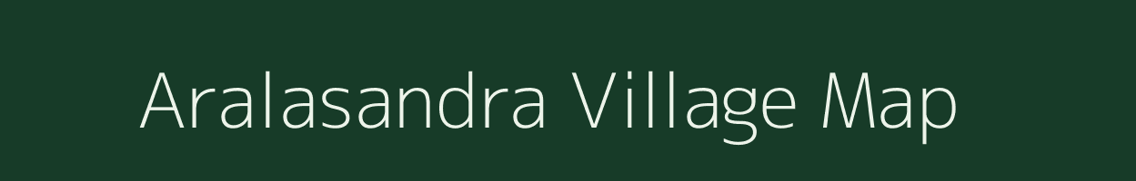 Aralasandra village map in Karnataka