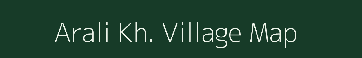 Arali Kh. village map in Maharashtra