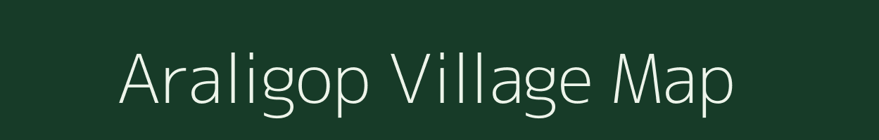 Araligop village map in Meghalaya