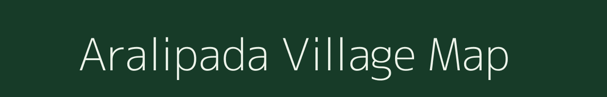 Aralipada village map in Odisha