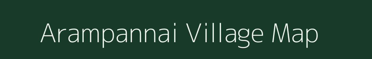 Arampannai village map in Tamil Nadu