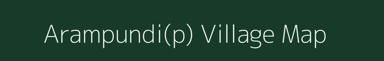 Arampundi(p) village map in Tamil Nadu