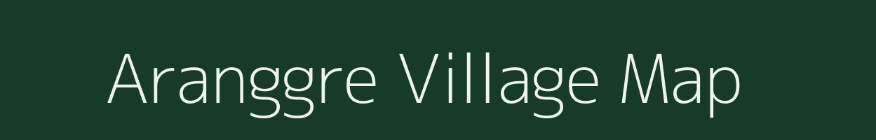 Aranggre village map in Meghalaya