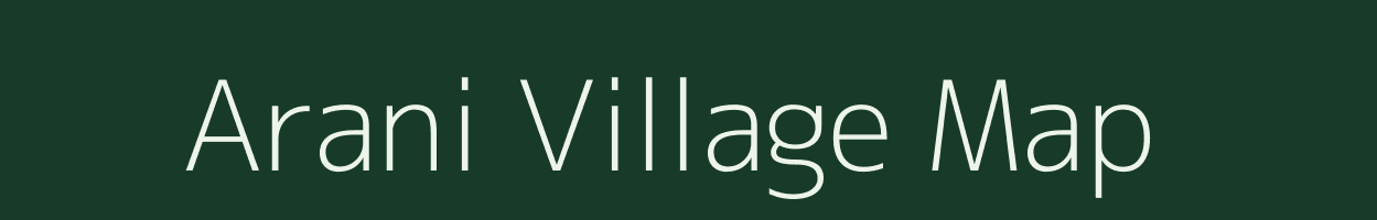 Arani village map in Madhya Pradesh