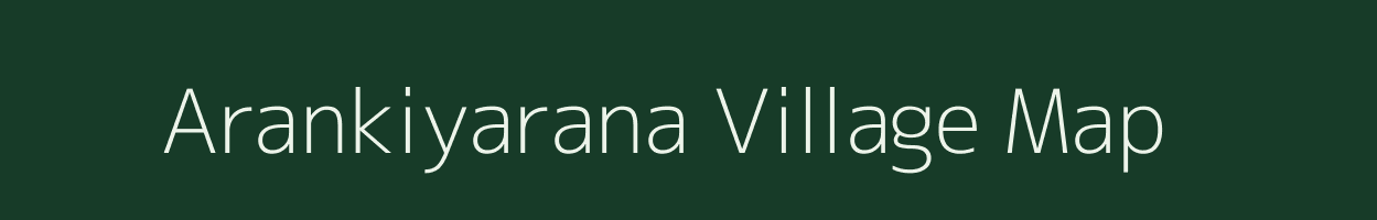 Arankiyarana village map in West Bengal