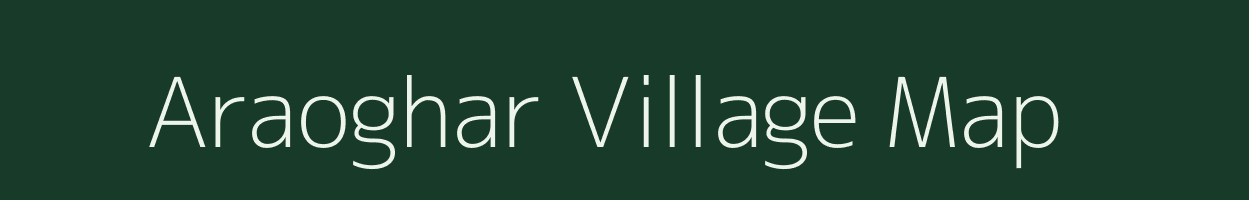 Araoghar village map in Maharashtra