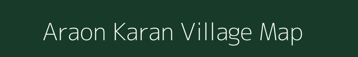 Araon Karan village map in Uttar Pradesh