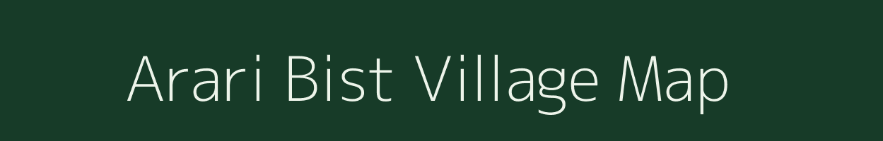 Arari Bist village map in Uttarakhand