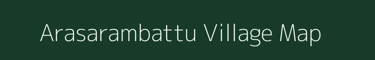 Arasarambattu village map in Tamil Nadu