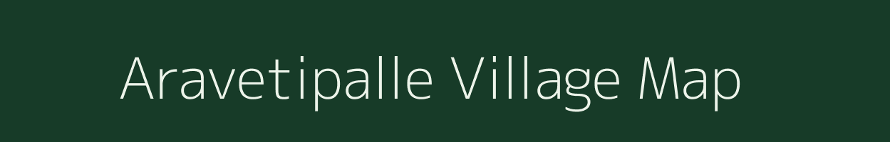 Aravetipalle village map in Andhra Pradesh