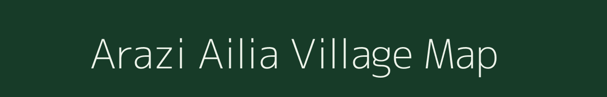 Arazi Ailia village map in Uttar Pradesh